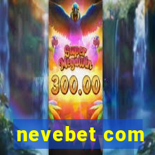 nevebet com